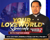 YOUR LOVEWORLD SPECIALS WITH PASTOR CHRIS SEASON 10 PHASE 2