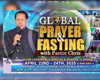 GLOBAL FASTING AND PRAYER WITH PASTOR CHRIS