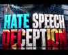 HATE SPEECH DECEPTION