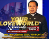 YOUR LOVEWORLD SPECIALS SEASON 10 PHASE 1