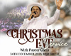 CHRISTMAS EVE SERVICE WITH PASTOR CHRIS