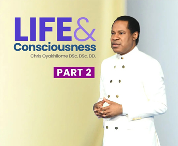 Life and Consciousness Part 2