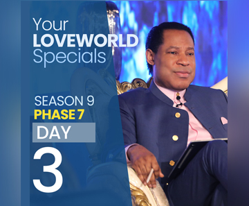 Your Loveworld Specials Season 9 Phase 7 Day 3