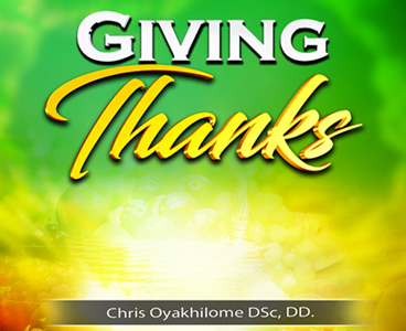 GIVING THANKS BY PASTOR CHRIS