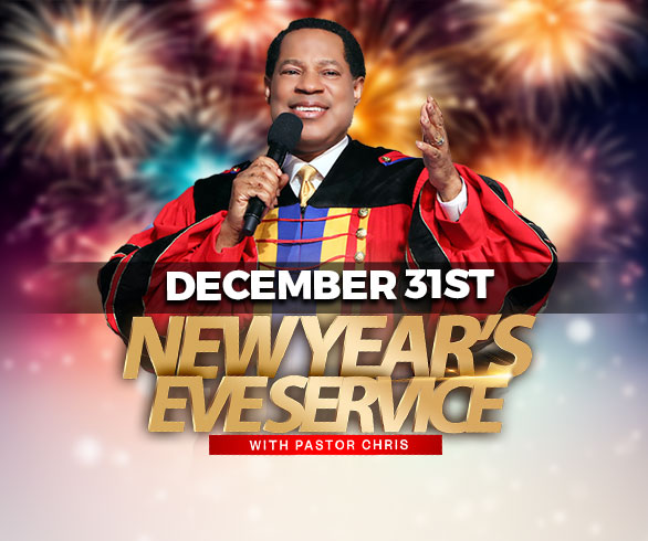 DECEMBER 31 NEW YEAR EVE SERVICE WITH PASTOR CHRIS