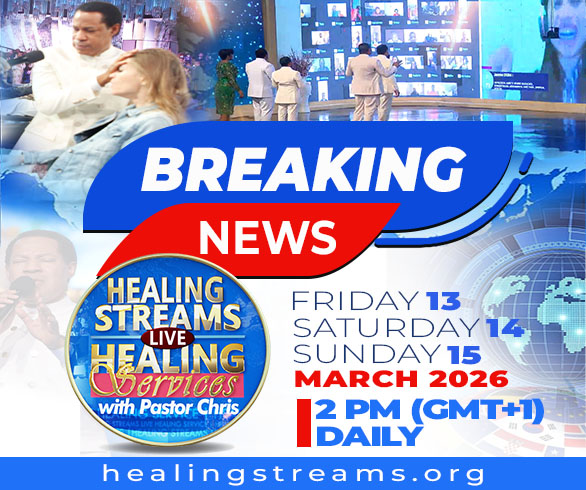 HEALING STREAMS LIVE HEALING SERVICES WITH PASTOR CHRIS