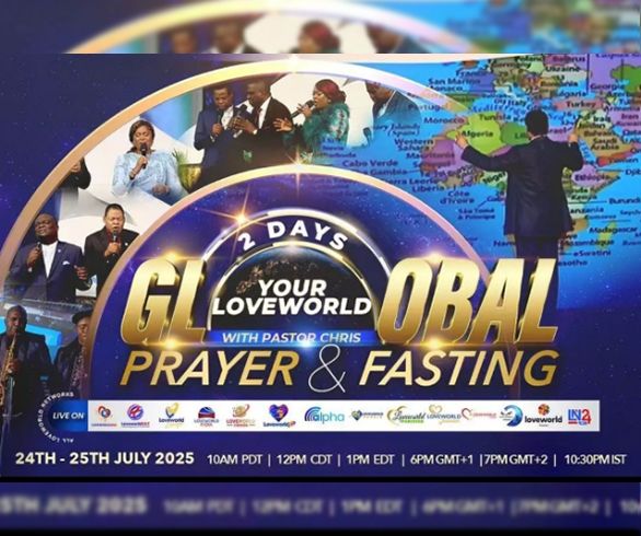GLOBAL FASTING AND PRAYER WITH PASTOR CHRIS