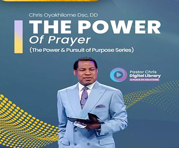 The Power and Pursuit of Purpose: The Power of Prayer