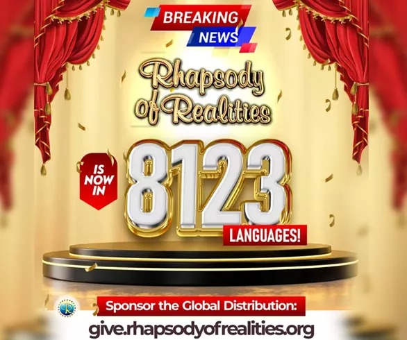 Rhapsody of Realities daily devotional is now available in all known 8123 languages