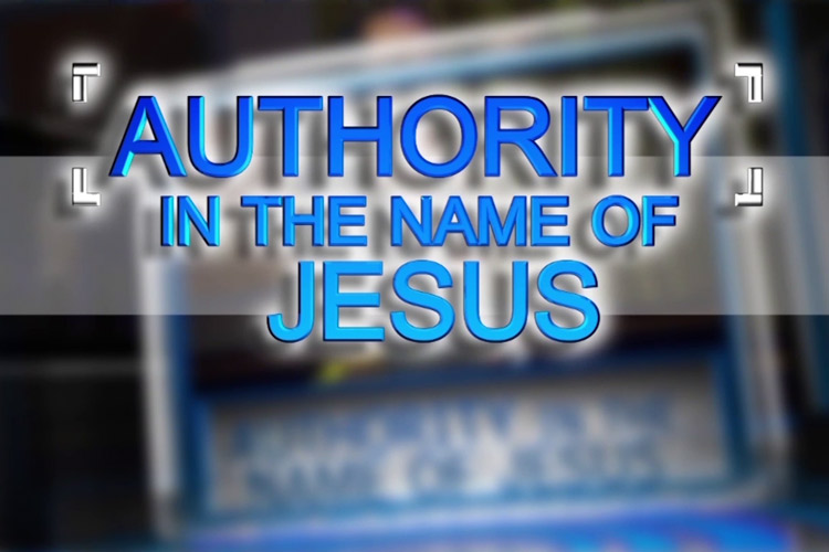 AUTHORITY IN THE NAME OF JESUS (EXCERPT 2)