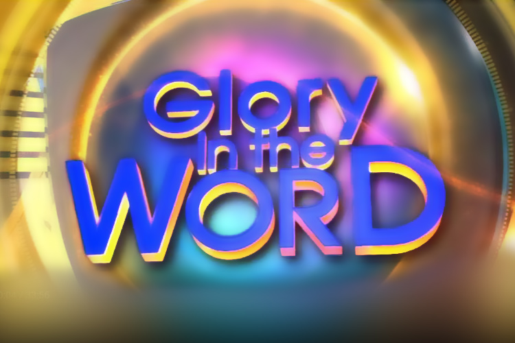 GLORY IN THE WORD