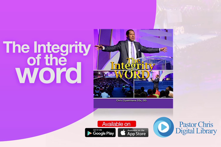 THE INTEGRITY OF THE WORD 
