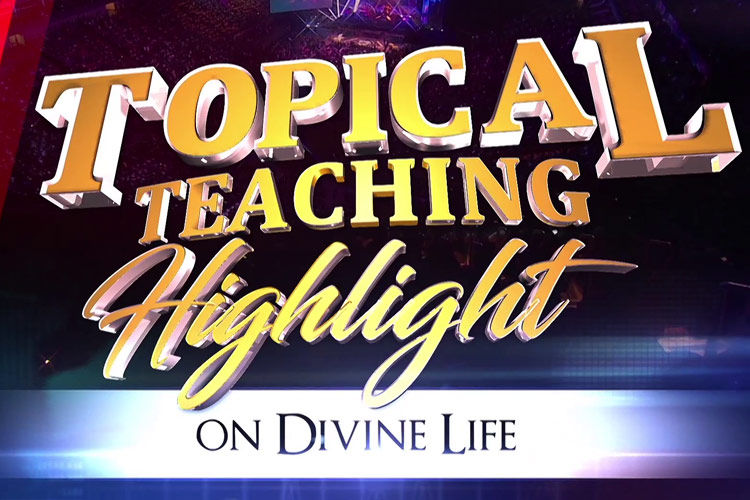 TOPICAL HIGHLIGHTS ON DIVINE LIFE