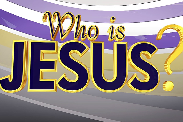 LW EXTRA - WHO IS JESUS?
