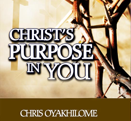  Christ’s Purpose in You