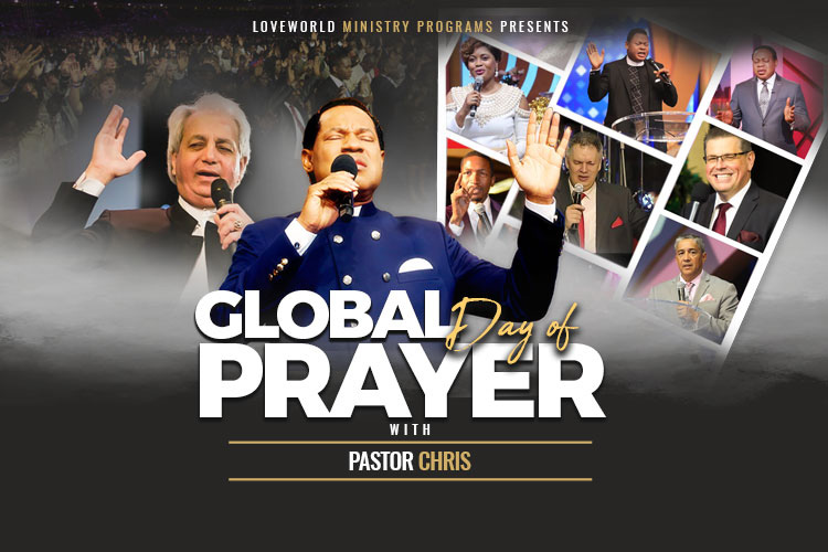 GLOBAL DAY OF PRAYER WITH PASTOR CHRIS 7TH EDITION