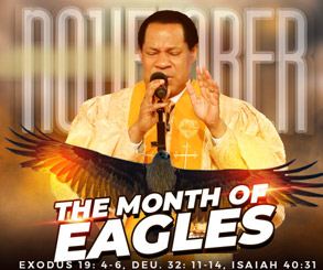 November is the Month of Eagles, Pastor Chris Declares at Global Service