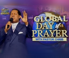 Join Pastor Chris for Final Global Day of Prayer in 2024