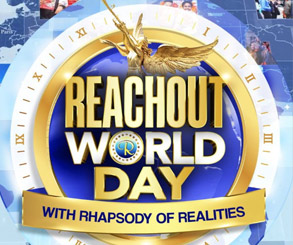 ReachOut World Day with Rhapsody of Realities in Full Swing